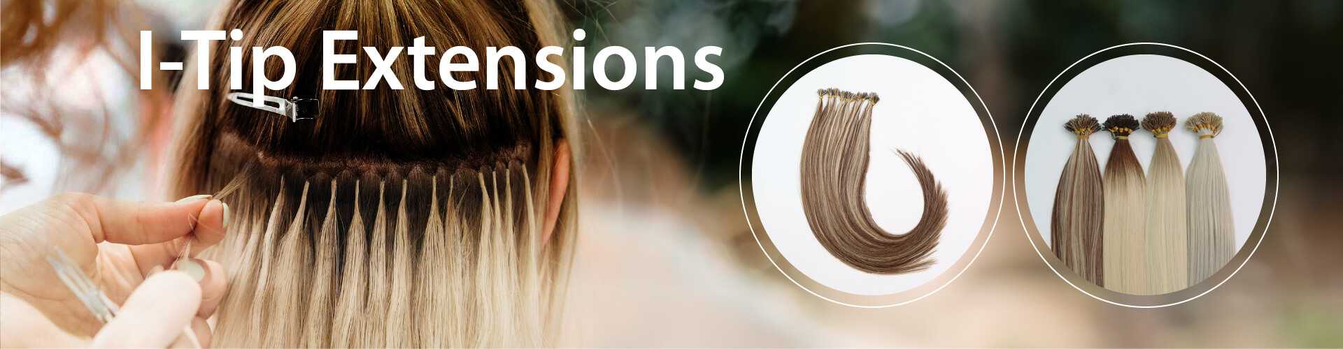 I-Tip Extensions